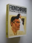 Slaughter, Frank G. - Frontchirurg (Battle Surgeon) Slaughter, Frank G. - Frontchirurg (Battle Surgeon)