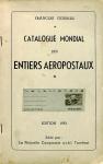 Fr. Godinas - Catalogue Mondial des Entiers Aeropostaux, ed. 1953