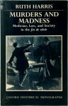 Ruth Harris - Murders and Madness
