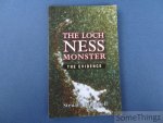 Campbell, Steuart. - The Loch Ness Monster: The Evidence. A critical evaluation of the principal evidence for the existence of the most famous lake-monster in the world.