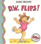 Marc Tolon Brown - D.W. Flips!