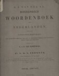 Aa, A.J. van der - Biographisch woordenboek der Nederlanden, bevattende levensbeschrijvingen van zoodanige personen, die zich op eenigerlei wijze in ons vaderland hebben vermaard gemaakt. Vijfde deel . Letter F en G