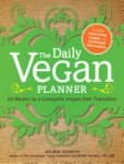 Jolinda Hackett - The Daily Vegan Planner