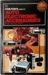 Lawrence A. Fornasieri 276391 - Chilton's guide to auto electronic accessories Sound. Security. Safety