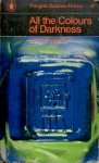 Biggle, Lloyd - All the Colours of Darkness (Penguin)