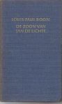 Boon (Aalst, 15 maart 1912 - Erembodegem, 10 mei 1979), Lodewijk Paul Aalbrecht (Louis Paul) - De zoon van Jan de Lichte. Een vroom en vrolijk boek Geïllustreerd door W.L. Bouthoorn