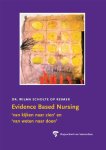 Scholte op Reimer, W.J.M. - Evidence Based Nursing