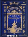Gerard Keller - Europa in al zyn heerlykheid. Met houtgravuren naar oorspronkelijke tekeningen. Deel V