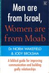 Wakefield, Norm; Brolsma, Judy - Men are from Israel, women are from Moab