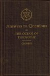 Crosbie, Robert - Answers to Questions on the Ocean of Theosophy