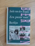 Bergen - Passie voor Berlijn / druk 1