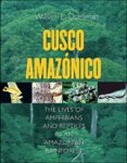 William E. Duellman - Cusco Amazonico