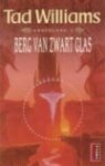 T. Williams - Anderland / 3 Berg van Zwart Glas / Poema fantasy