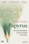 Irene Vallejo - (1) Papyrus