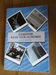 Grooten, Mr. W.M.H. - Elementair recht voor economen. 2e druk 2012
