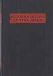 Hoogenband, C. van den & L. Schotborgh - Nederlands-Indië contra Japan. Deel V: de strijd op Borneo en op Celebes. With an english summary. Avec un extrait français. Mit einem deutschen Resumee