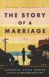 Andrew Sean Greer - Story of a Marriage