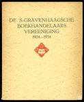 Boucher, W.J., J.C. v. Wermeskerken - De 's-Gravenhaagsche boekhandelaars-vereeniging in de jaren 1904 - 1934