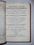 K. van Alkemade en P. van der Schelling - Nederlands displegtigheden, vertoonende de plegtige gebruiken aan den dis, in het houden van maaltyden, en het drinken der gezondheden