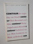 JANSMA, BERT (E.A. RED.), - Contour. Tweemaandelijks tijdschrift.