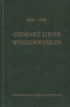 Wagenaar, A. (e.a.) - Wagenaar, A. (e.a.)-Gedenkt Zijner wonderwerken