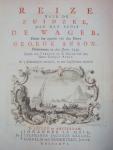 George Anson - Reize naer de Zuidzee, met het schip De Wager (...). Ondernomen in den Jaere 1740