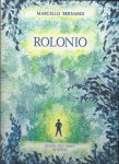 Bernardi, Marcello - Rolonio Bernardi, Marcello - Rolonio