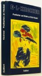 KIRCHNER, E.L., DUBE-HEYNING, A. - Postkarten und Briefe an Erich Heckel in Altonaer Museum in Hamburg. Herausgegeben von Roman Ketterer unter Mitwirkung von Wolfgang Henze.