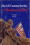 Prince, Carl E. / Keller, Mollie - The U.S. Customs Service , A Bicentennial History