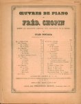 Chopin, F.: - [Op. 66] Oeuvres de le piano de Fréd. Chopin. Publiés sur manuscrits originaux avec autorisation de sa famille, par Jules Fontana. Op. 66. Fantaisie impromptu