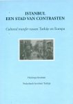Verschillende auteurs - Istanbul een stad van contrasten: cultural transfer tussen Turkije en Europa
