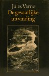 Jules Verne - De gevaarlijke uitvinding