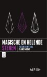 Claire Moens - Magische en helende stenen Feiten en mythes