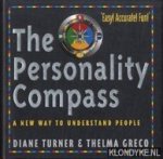 Turner, Diane & Greco, Thelma - Personality Compass : A New Way to Understand People