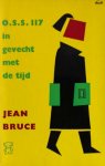 Jean Bruce [omslag: Dick Bruna] - O.S.S. 117 ingevecht met de tijd [Originele titel: O.S.S. 117 au Liban]