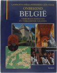 Julien van Remoortere - Onbekend België: verborgen schatten en verrassende tochten