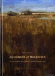 Jongejans, Nel - Zij kwamen uit Hoogeveen. De geschiedenis van de familie IJmker in de 19e eeuw