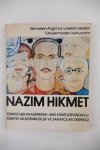 Diversen - Nazim Hikmet- Sie haben angst vor unseren lidern. Turkulerimizden korkuyorlar (3 foto´s)