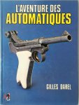 Gilles Darel - l'Aventure des automatiques