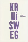 Bosma, Hilde - Kruisweg. Met tekeningen van Isa den Toom