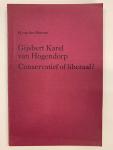 H. van der Hoeven - Gijsbert Karel van Hogendorp, Conservatief of Liberaal