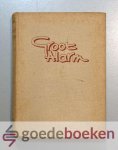 Baardman, C. - Groot alarm --- Roman over de bombardementen in Rotterdam mei 1940, gebaseerd op de ervaringen van twee brandweermannen.
