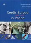 Eigen beheer Redactie Boer de Bram  Voorzitter - Cordis Europa 1969-2009 in Roden