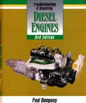 Dempsey, Paul. - Troubleshooting & Repairing Diesel Engines.