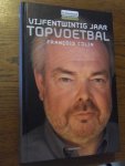 Colin, Francois - Vijfentwintig jaar topvoetbal