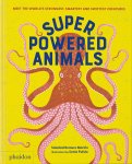 Soledad Romero Marino 290509 - Superpowered Animals Meet the World's Strongest, Smartest, and Swiftest Creatures