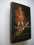 Dolan, Frances E. - Marriage and Violence. The Early Modern Legacy