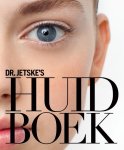  - Dr. Jetske's huidboek je huid 3 keer mooier in 3 maanden