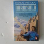 Scyoc, Sydney J. van - Darkchild
