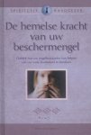Theolyn Cortens - Spirituele raadgever - De hemelse kracht van uw beschermengel